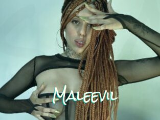 Maleevil
