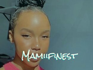 Mamiifinest