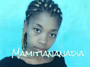 Mamitiananadia