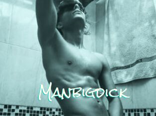Manbigdick