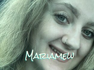 Mariamew
