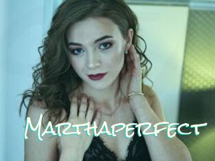 Marthaperfect
