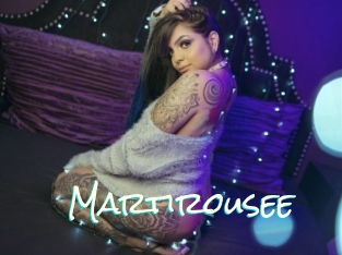 Martirousee