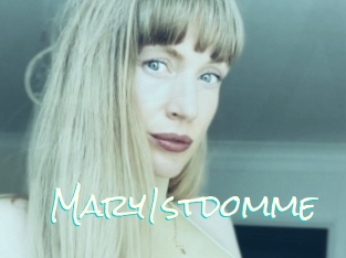 Mary1stdomme