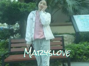 Maryslove