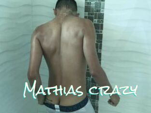 Mathias_crazy