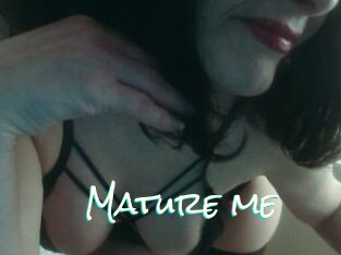 Mature_me