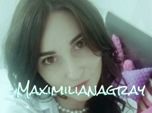 Maximilianagray