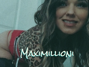 Maximillioni