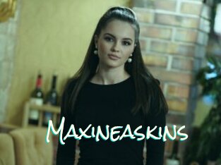 Maxineaskins