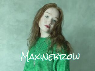 Maxinebrow