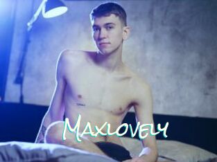Maxlovely