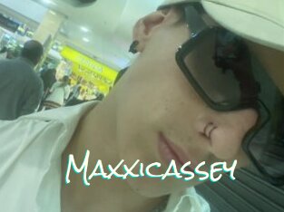Maxxicassey