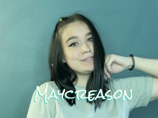 Maycreason