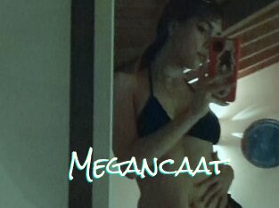Megancaat