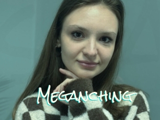 Meganching