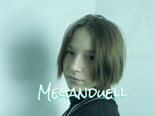 Meganduell