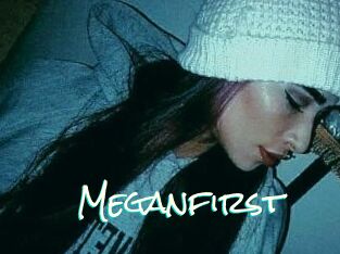 Meganfirst