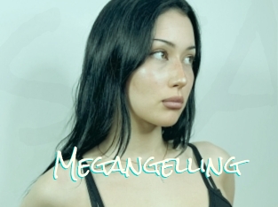 Megangelling
