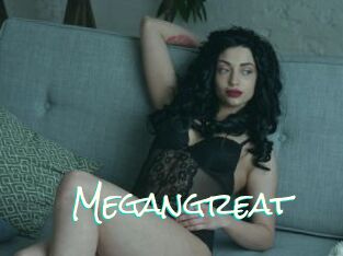 Megangreat