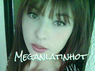 Meganlatinhot