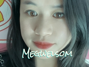 Megwelsom