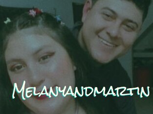 Melanyandmartin