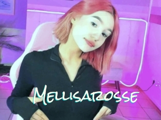 Mellisarosse