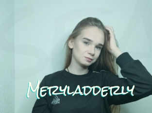 Meryladderly