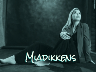 Miadikkens