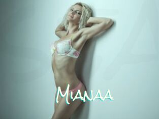 Mianaa