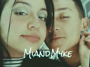 MiandMyke