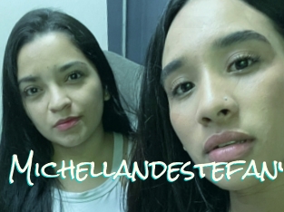 Michellandestefany