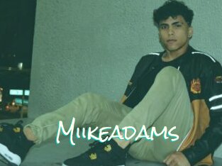 Miikeadams