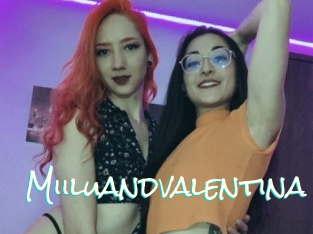 Miiluandvalentina