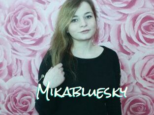 Mikabluesky