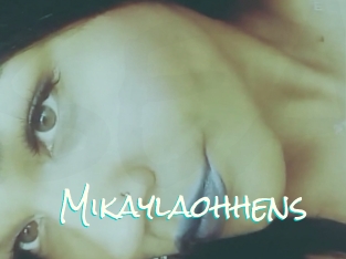 Mikaylaohhens