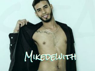 Mikedewith