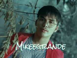Mikeegrande