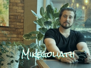 Mikegoliath