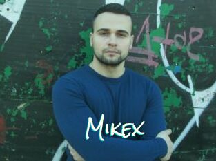 Mikex
