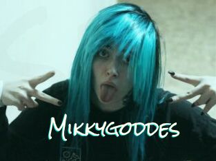 Mikkygoddes