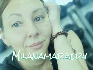 Milanamargery