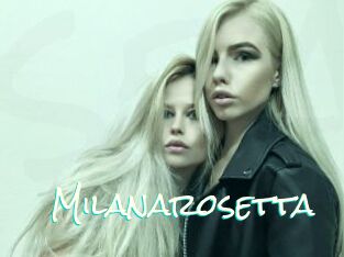 Milanarosetta