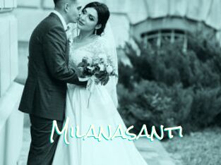 Milanasanti