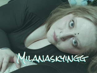 Milanaskyingg