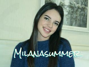 Milanasummer