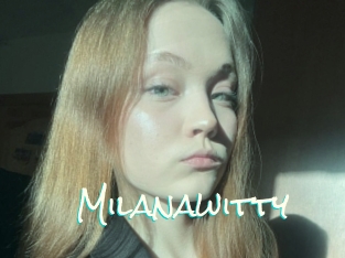 Milanawitty
