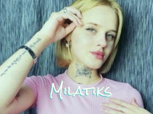 Milatiks