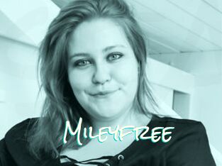 Mileyfree